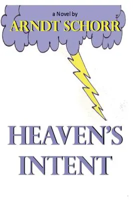 L'intention du ciel - Heaven's Intent