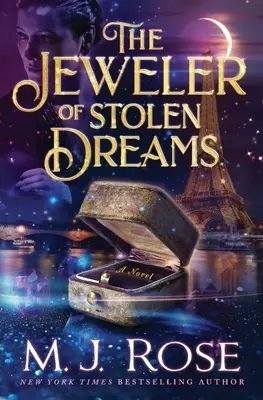 Le bijoutier des rêves volés - The Jeweler of Stolen Dreams