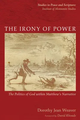 L'ironie du pouvoir - The Irony of Power