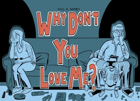 Pourquoi ne m'aimes-tu pas ? - Why Don't You Love Me?