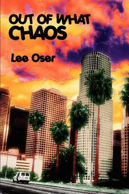 De quel chaos s'agit-il ? - Out of What Chaos