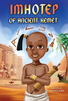 Imhotep de l'ancien Kemet - Imhotep of Ancient Kemet