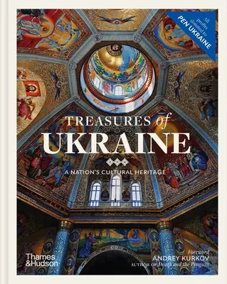 Trésors de l'Ukraine : Le patrimoine culturel d'une nation - Treasures of Ukraine: A Nation's Cultural Heritage