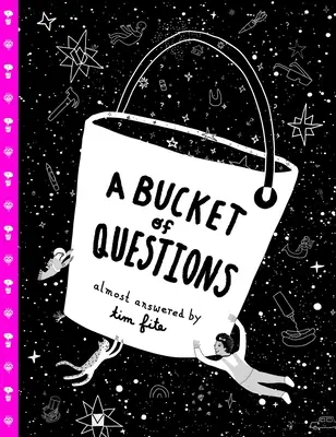 Un seau de questions - A Bucket of Questions