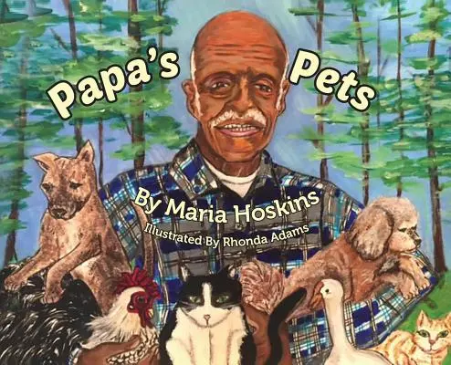 Les animaux de papa - Papa's Pets
