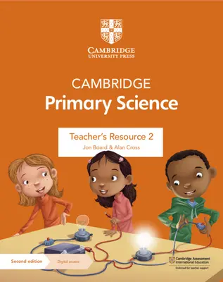 Cambridge Primary Science Teacher's Resource 2 avec accès numérique - Cambridge Primary Science Teacher's Resource 2 with Digital Access