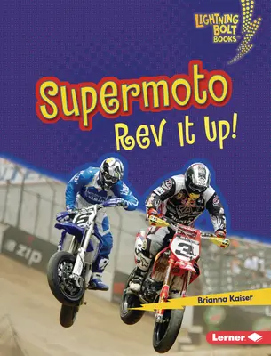 Supermoto : REV It Up ! - Supermoto: REV It Up!