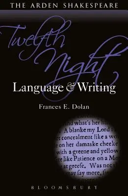 La Nuit des Rois : Langue et écriture - Twelfth Night: Language and Writing