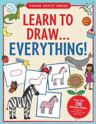 Apprendre à tout dessiner - Learn to Draw Everything