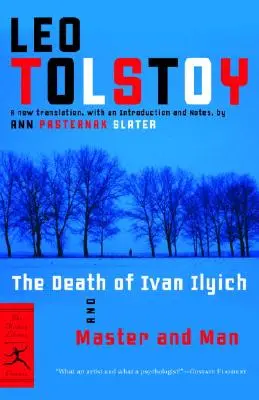 La mort d'Ivan Ilitch et Maître et Homme - The Death of Ivan Ilyich and Master and Man