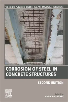 Corrosion de l'acier dans les structures en béton - Corrosion of Steel in Concrete Structures