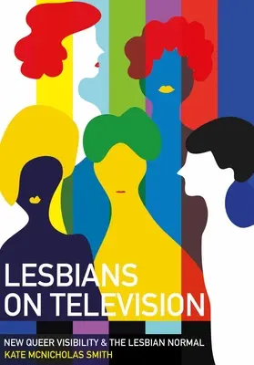 Les lesbiennes à la télévision - Lesbians on Television