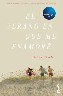 El Verano En Que Me Enamor (Tv-Tie In) / L'été où je suis devenue jolie (Tv-Tie In) (édition espagnole) - El Verano En Que Me Enamor (Tv-Tie In) / The Summer I Turned Pretty (Tv-Tie In) (Spanish Edition)