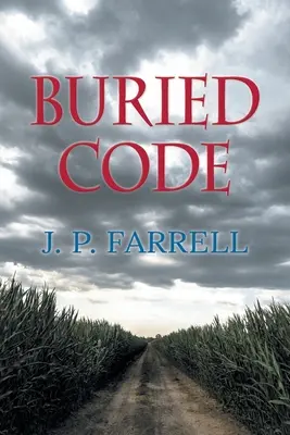 Buried Code (Livre 1 de 2) - Buried Code (Book 1 of 2)