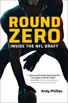 Round Zero : A l'intérieur de la NFL Draft - Round Zero: Inside the NFL Draft