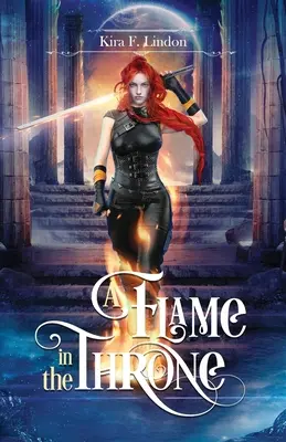 Une flamme sur le trône - A Flame In The Throne