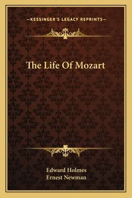 La vie de Mozart - The Life of Mozart