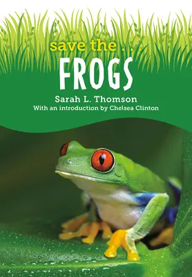 Sauvez les...grenouilles - Save The...Frogs