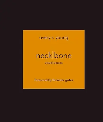 Neckbone : Versets visuels - Neckbone: Visual Verses