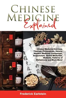 La médecine chinoise expliquée - Chinese Medicine Explained