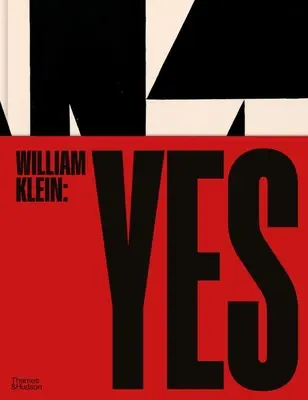 William Klein : Oui - William Klein: Yes