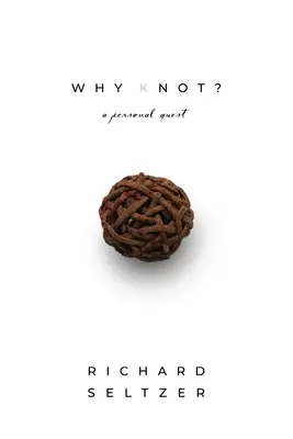 Pourquoi le nœud : Une quête personnelle - Why Knot: A Personal Quest