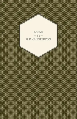 Poèmes de G. K. Chesterton - Poems by G. K. Chesterton