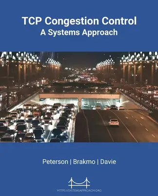 Contrôle de congestion TCP : Une approche systémique - TCP Congestion Control: A Systems Approach