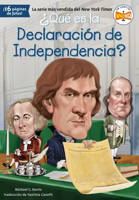 Qu'est-ce que la déclaration d'indépendance ? - Qu Es La Declaracin de Independencia?