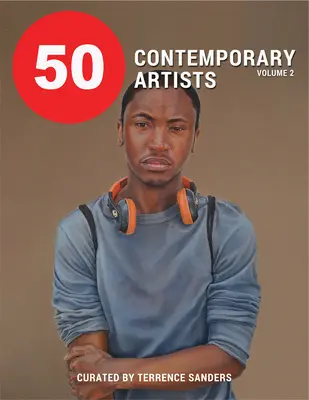 50 artistes contemporains - 50 Contemporary Artists