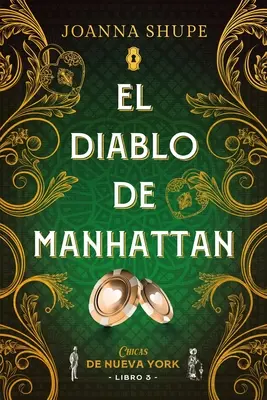 El Diablo de Manhattan (Seoritas de Nueva York 3)