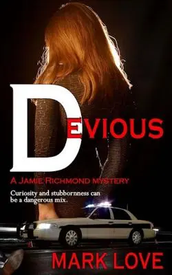 Sournois : Un mystère de Jamie Richmond - Devious: A Jamie Richmond Mystery