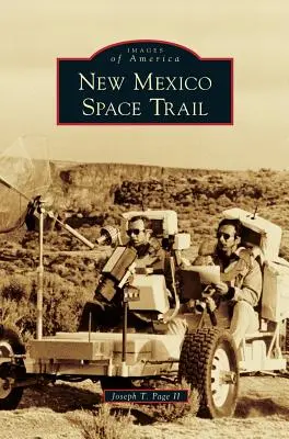 Piste spatiale du Nouveau-Mexique - New Mexico Space Trail