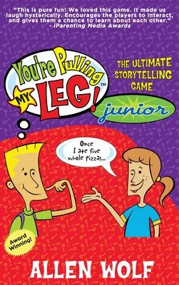 Tu me tires les vers du nez ! Junior : Le jeu de narration ultime - You're Pulling My Leg! Junior: The Ultimate Storytelling Game