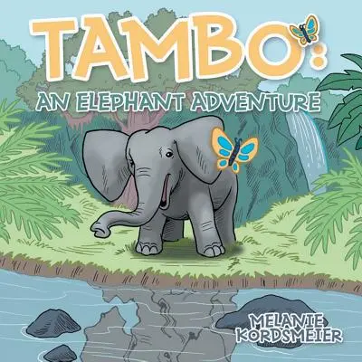 Tambo : L'aventure de l'éléphant - Tambo: An Elephant Adventure