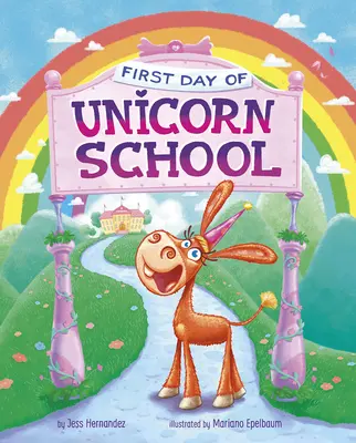 Premier jour à l'école des licornes - First Day of Unicorn School