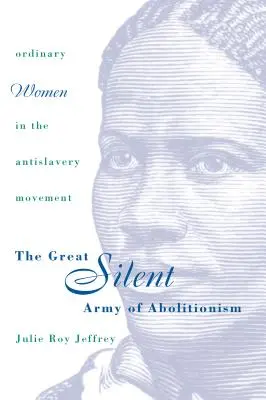La grande armée silencieuse de l'abolitionnisme - Great Silent Army of Abolitionism