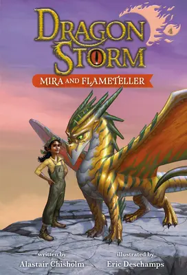 Dragon Storm #4 : Mira et Flameteller - Dragon Storm #4: Mira and Flameteller