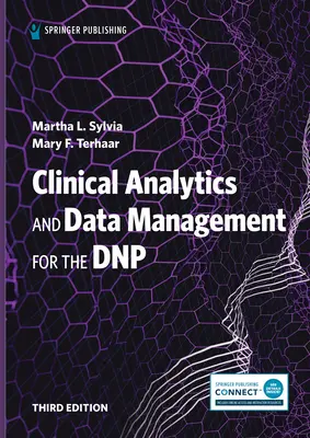 L'analyse clinique et la gestion des données pour le Dnp - Clinical Analytics and Data Management for the Dnp