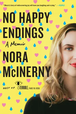 Pas de fin heureuse : Un mémoire - No Happy Endings: A Memoir