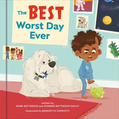 Le meilleur et le pire jour de tous les temps : Un livre d'images - The Best Worst Day Ever: A Picture Book