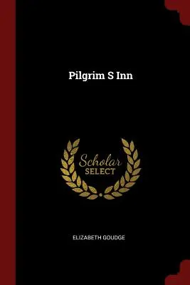 L'auberge du pèlerin - Pilgrim S Inn