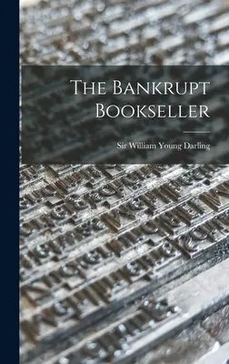 Le libraire en faillite - The Bankrupt Bookseller