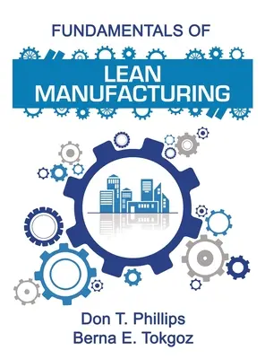 Les fondamentaux de la production allégée - Fundamentals of Lean Manufacturing