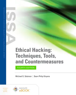 Piratage éthique : Techniques, outils et contre-mesures - Ethical Hacking: Techniques, Tools, and Countermeasures