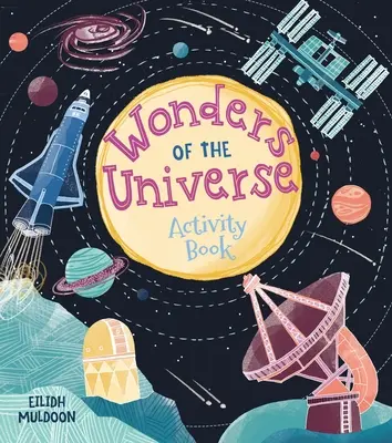 Livre d'activités sur les merveilles de l'univers - Wonders of the Universe Activity Book