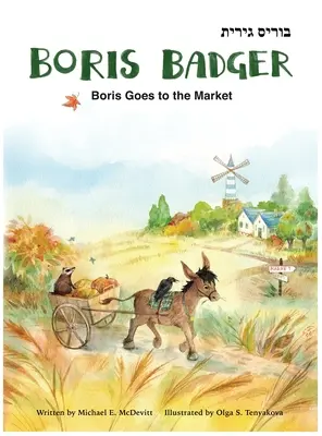 Boris Badger 2 : Boris va au marché - Boris Badger 2: Boris Goes to the Market