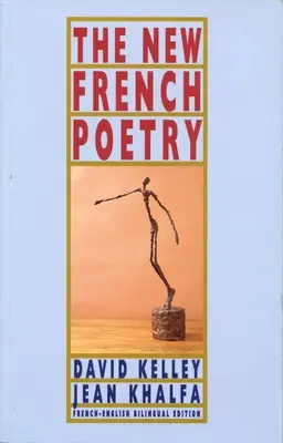 La nouvelle poésie française - The New French Poetry