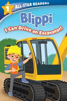 Blippi : Je peux conduire une excavatrice, Niveau 1 - Blippi: I Can Drive an Excavator, Level 1