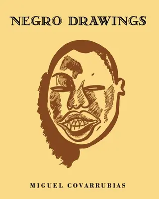 Dessins nègres - Negro Drawings